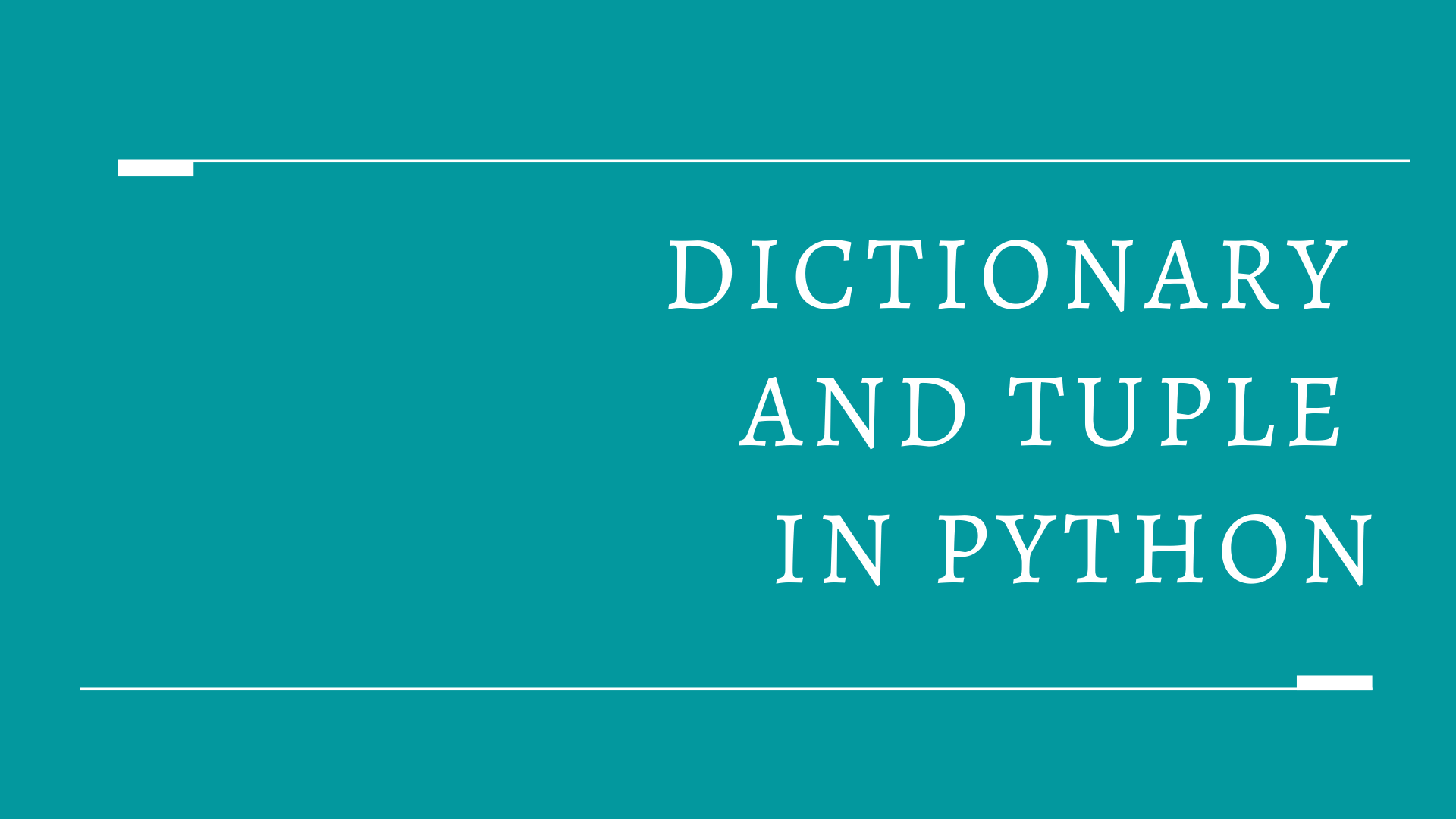 Dictionary and Tuple in Python