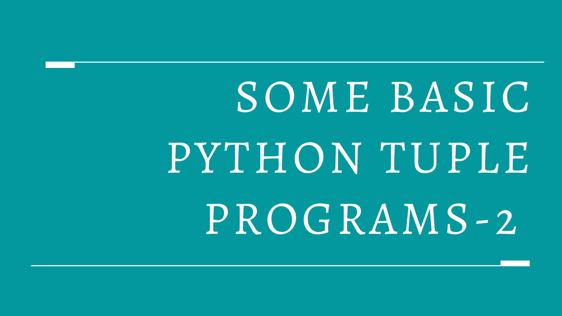 Some Basic Python Tuple Programs-2